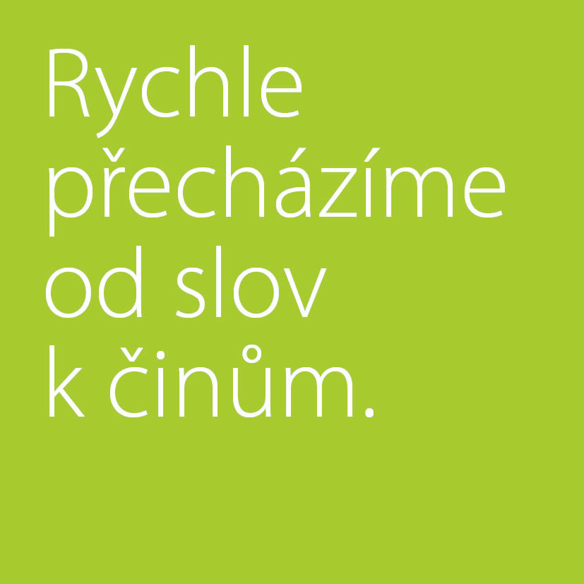 Absolook. Rychle přecházíme od slov k činům.